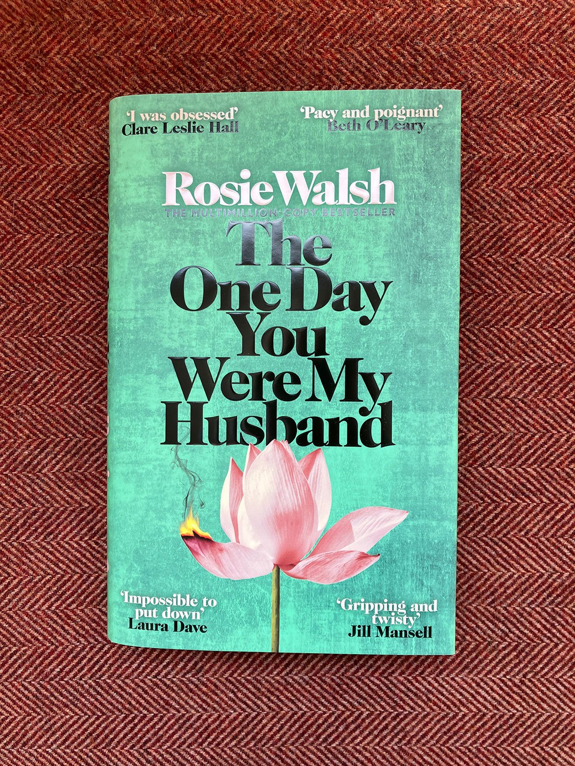 Walsh-Rosie_The-One-Day-You-Were-My-Husband-01.JPG