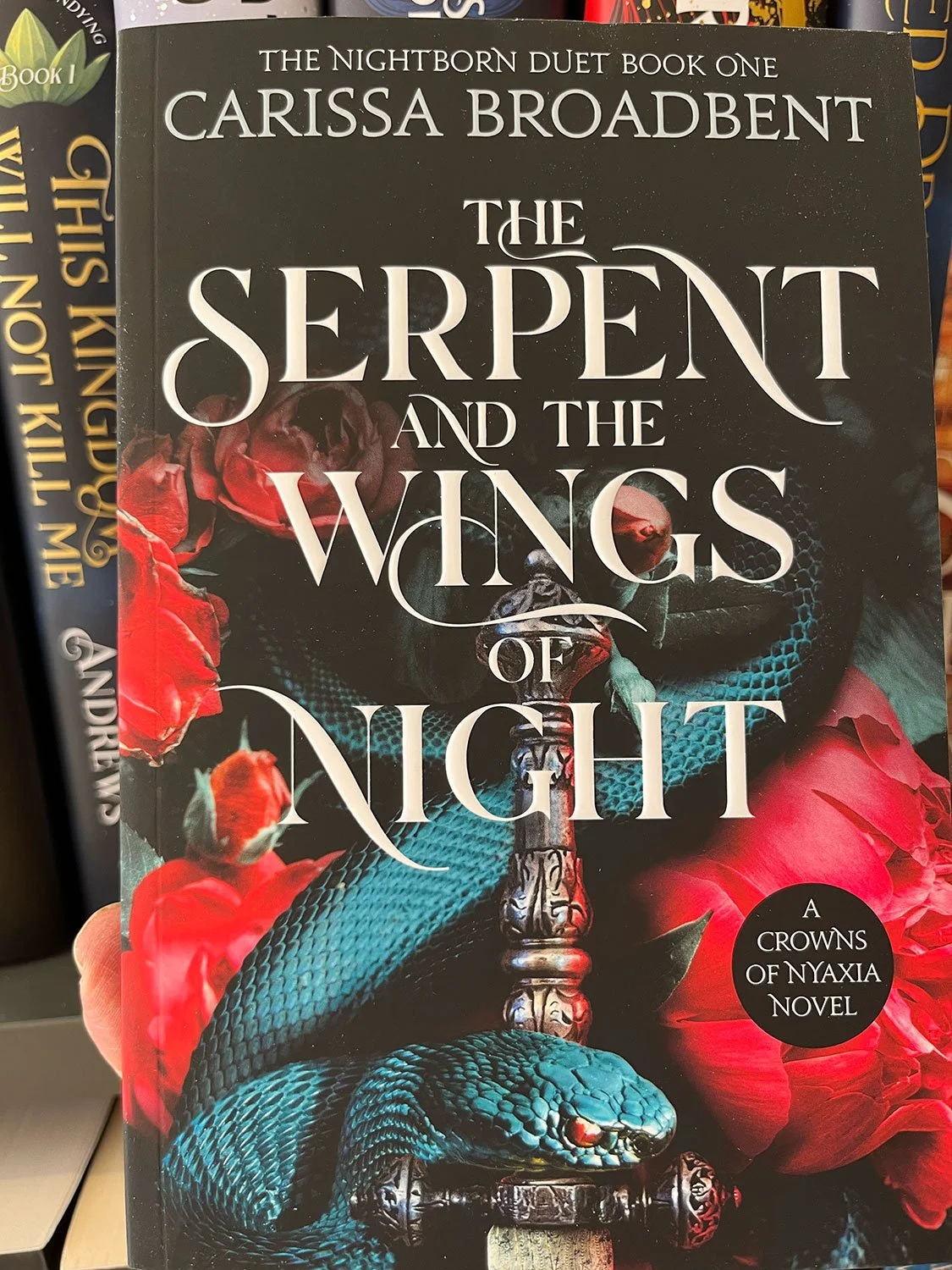 The Serpent and the Wings of Night by Carissa Broadbent