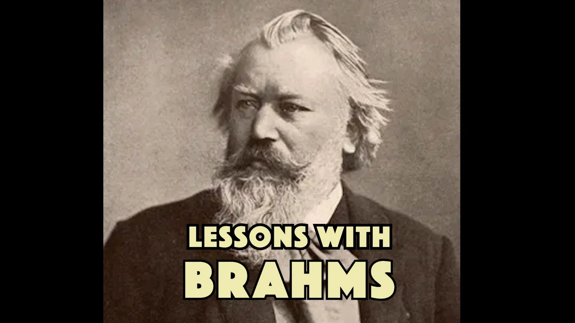 Lessons with Brahms