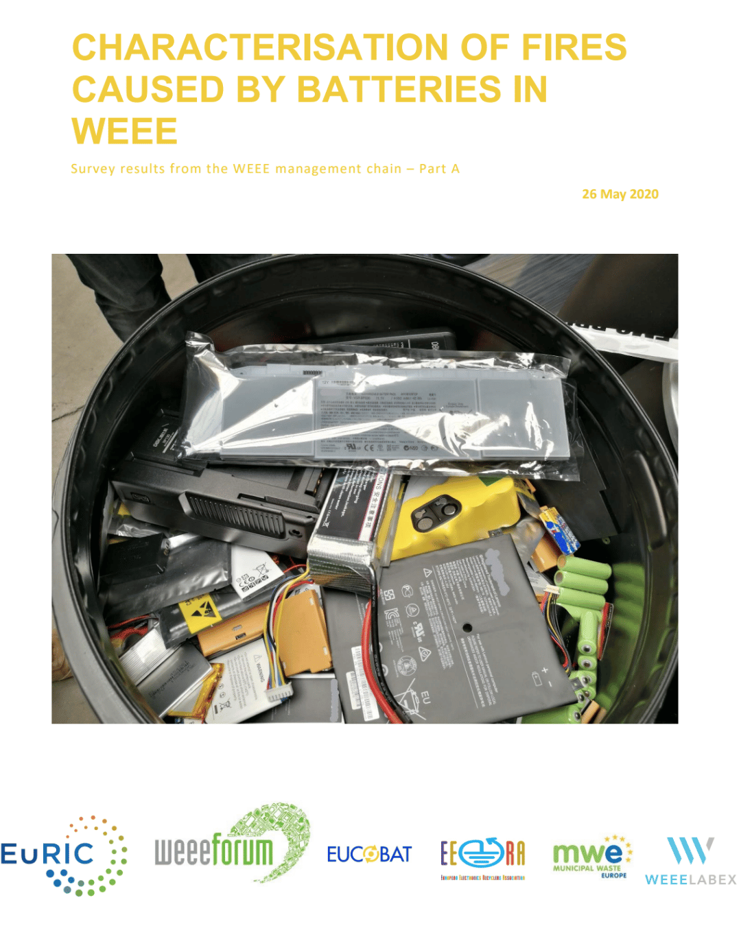 Characterisation of Fires Caused by Batteries in WEEE: Survey Results from the WEEE Management Chain – Part A
