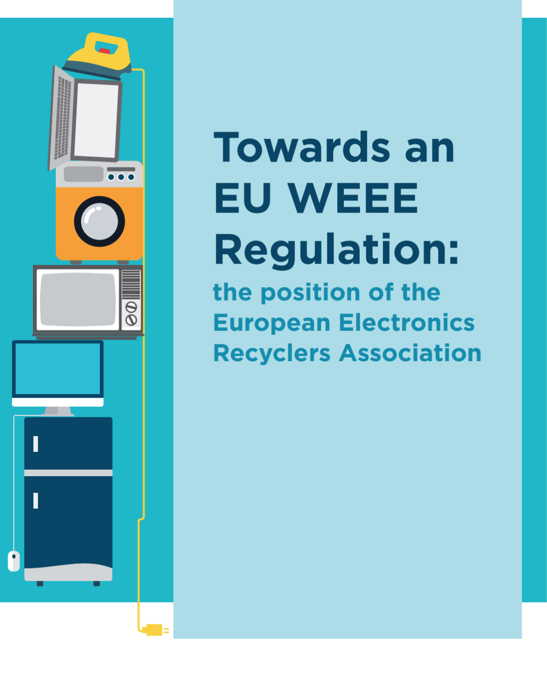 Towards an EU WEEE Regulation: Creating a Level Playing Field for WEEE Recycling