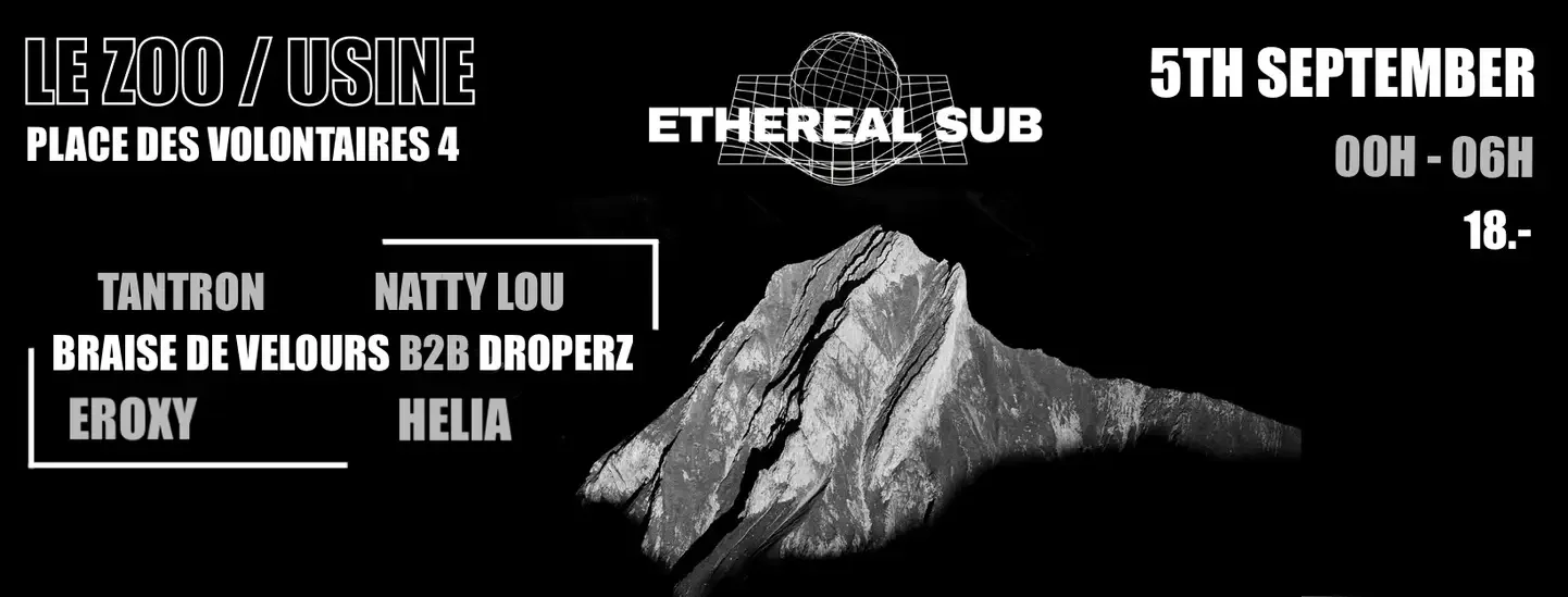 ETHEREAL SUB: Natty Lou + Tantron