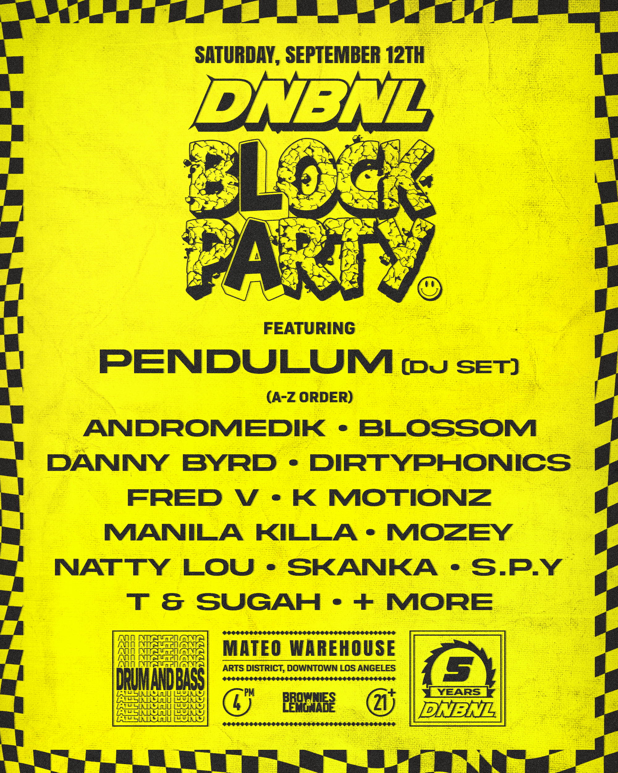 B&amp;L Presents DNBNL BLOCK PARTY LA (USA)
