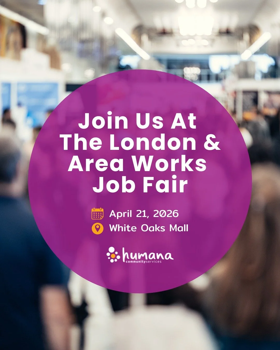 Join Humana at the London And Area Works Job Fair! Bring your resumes and meet with the team at Humana to learn how your work can make an impact on your community.

🗓️ April 21, 2026
🕐  2 PM - 6 PM
📍 White Oaks Mall, 1105 Wellington Rd, London, ON
