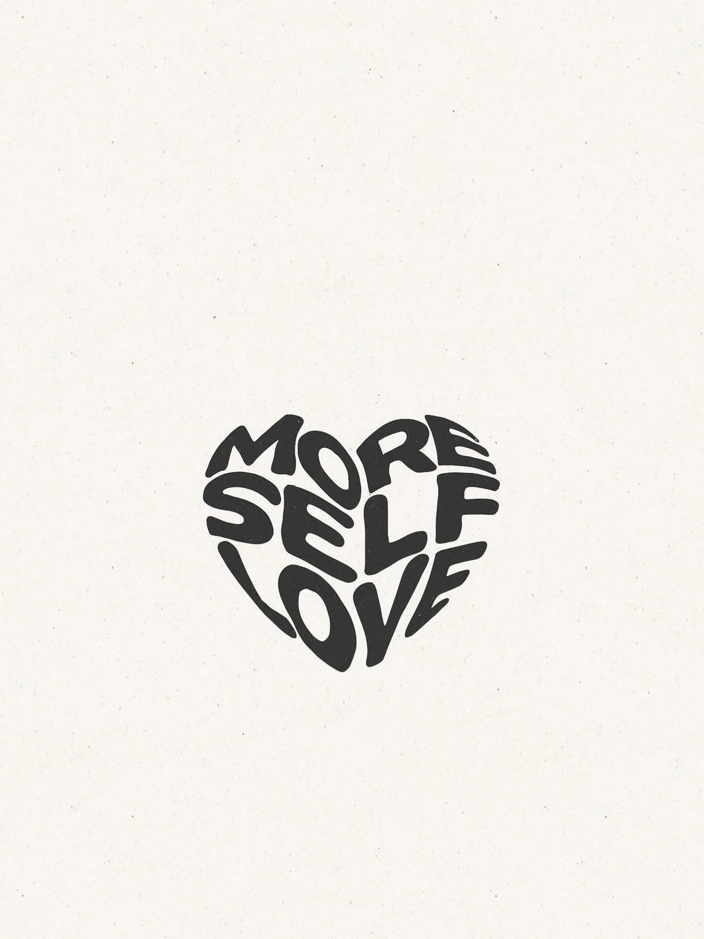 more self love #selflove