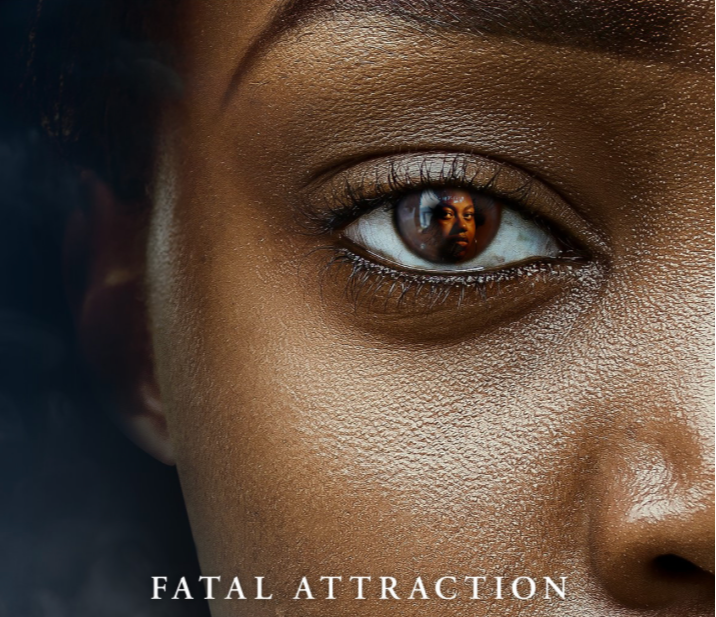 “FATAL ATTRACTION:        I’D KILL TO BE YOU”