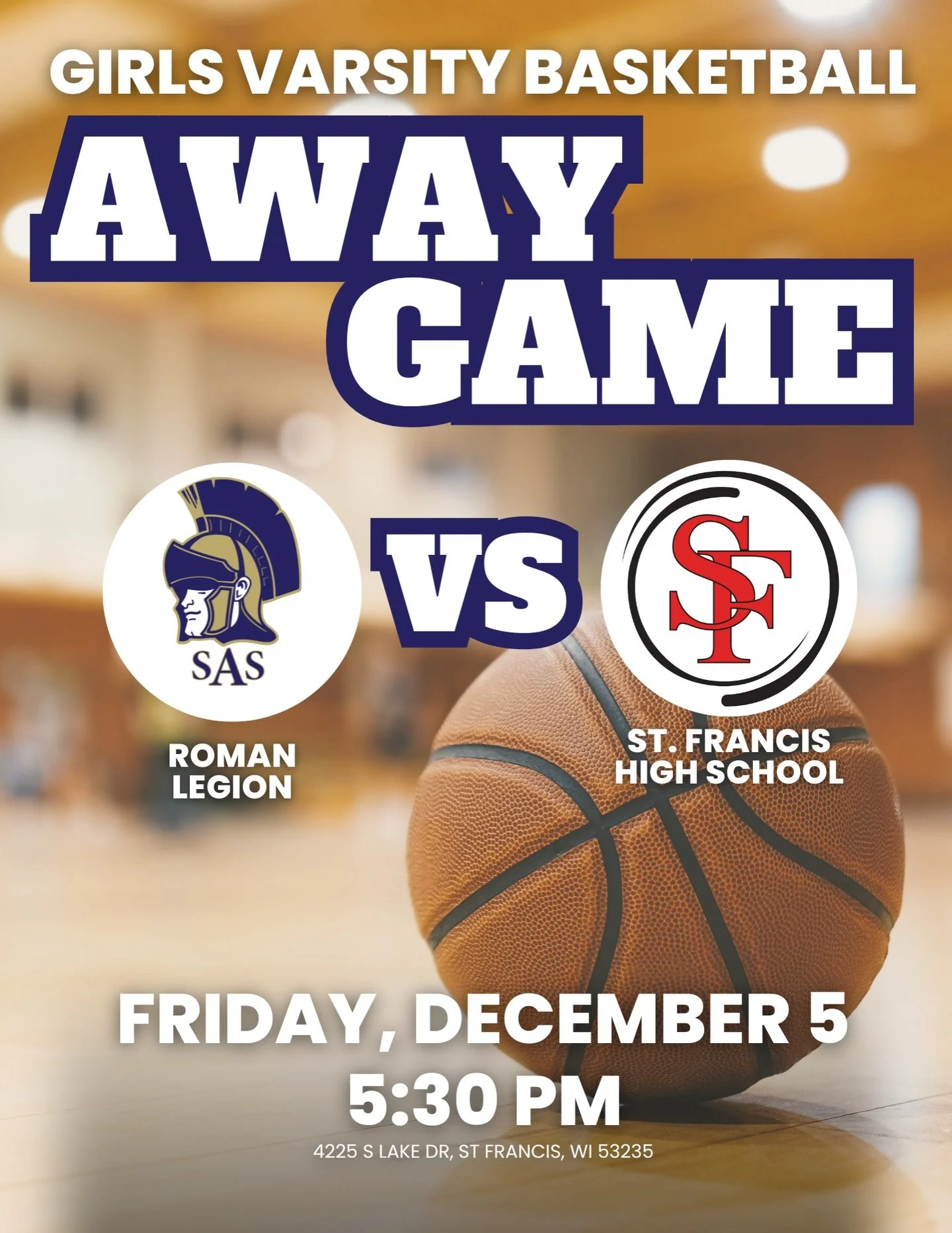 🏀 GAMEDAY! Our Girls&rsquo; Varsity Basketball hits the road tonight to take on St. Francis High School!

📍 St. Francis High School, 4225 S. Lake Drive, St. Francis, WI 53235
🗓 Friday, December 5
⏰ 5:30 PM

#RomanLegion #LadyLegion #SASAthletics #