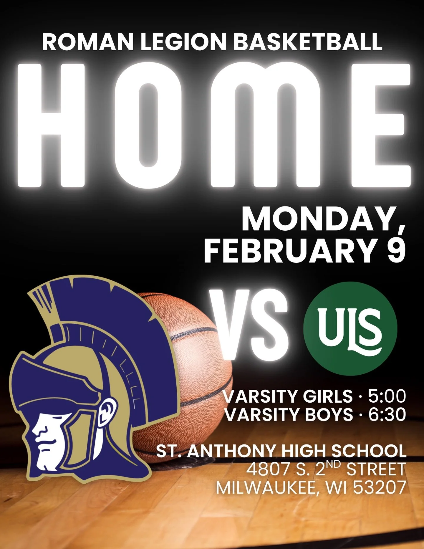 🏀 Roman Legion Basketball is back on our home court!

🗓 Monday, February 9
VS. University Lake School

🕔Varsity Girls: 5:00 PM
🕡Varsity Boys: 6:30 PM

📍 St. Anthony High School

Pack the gym, bring the noise, and defend the house!

#FaithFamilyF