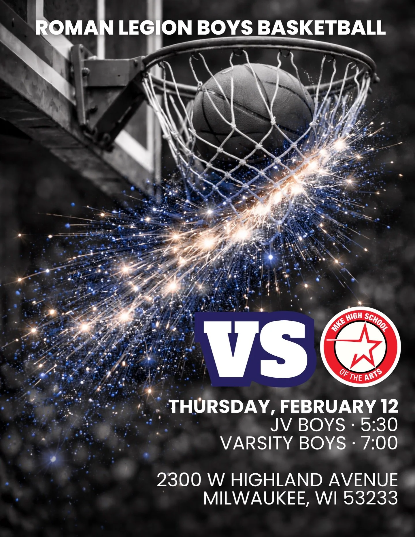 🏀 GAME DAY! The Roman Legion is away tonight as our JV and Varsity boys take on Milwaukee High School of the Arts.

🕠 JV tips at 5:30 PM
🕖 Varsity at 7:00 PM

📍 2300 W Highland Avenue
Milwaukee, WI 53233

#RomanLegion #GameDay #RollLegion