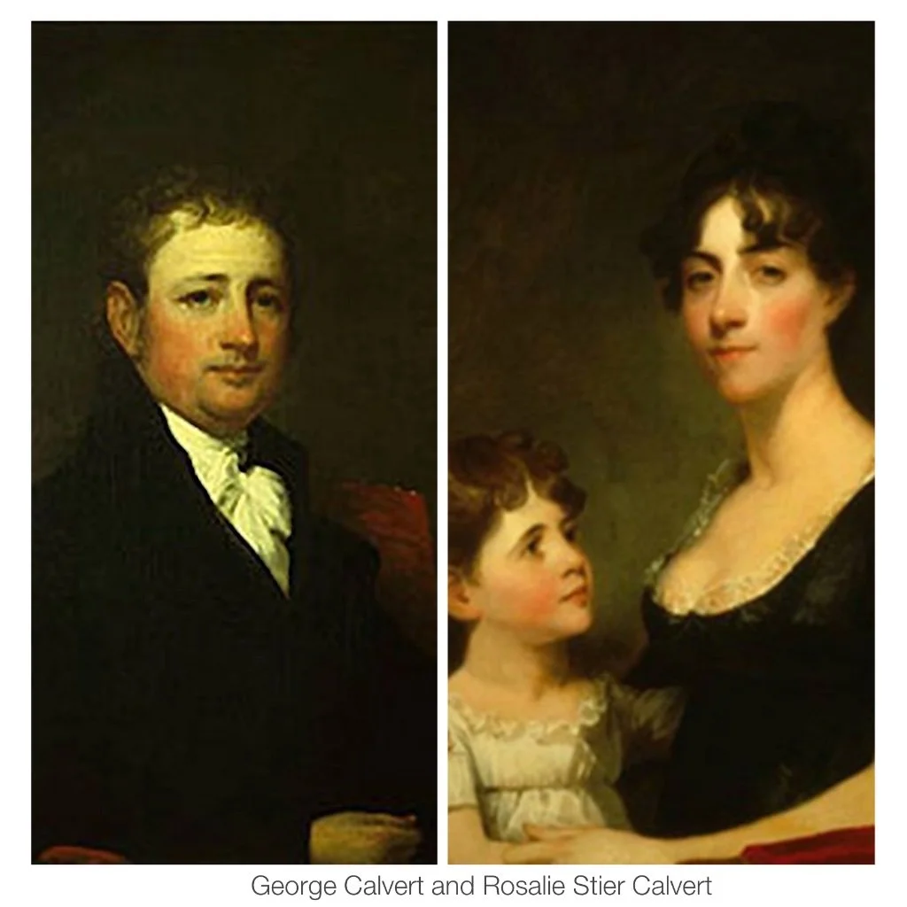 Son-in-law George Calvert and daughter of Baron de Stier, Rosalie Stier Calvert.