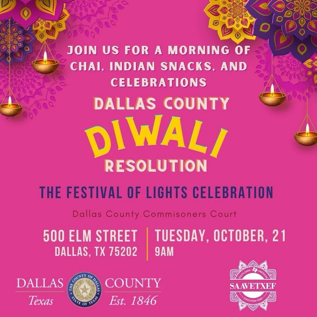 🪔 Dallas County Officially Recognizes Diwali! 🪔

We are incredibly honored to announce that the Dallas County Commissioners Court has passed a resolution declaring October 21st as an official day of Diwali celebration for the South Asian community!