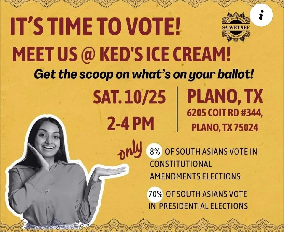 π¦ Ready to vote? Meet us at Ked’s Ice Cream!
π Plano, Texas - dign up here https://www.mobilize.us/saavetxef/event/853678/
We’ll give you the scoop on what’s on your ballot — from taxes to homeowners’ rights to busine