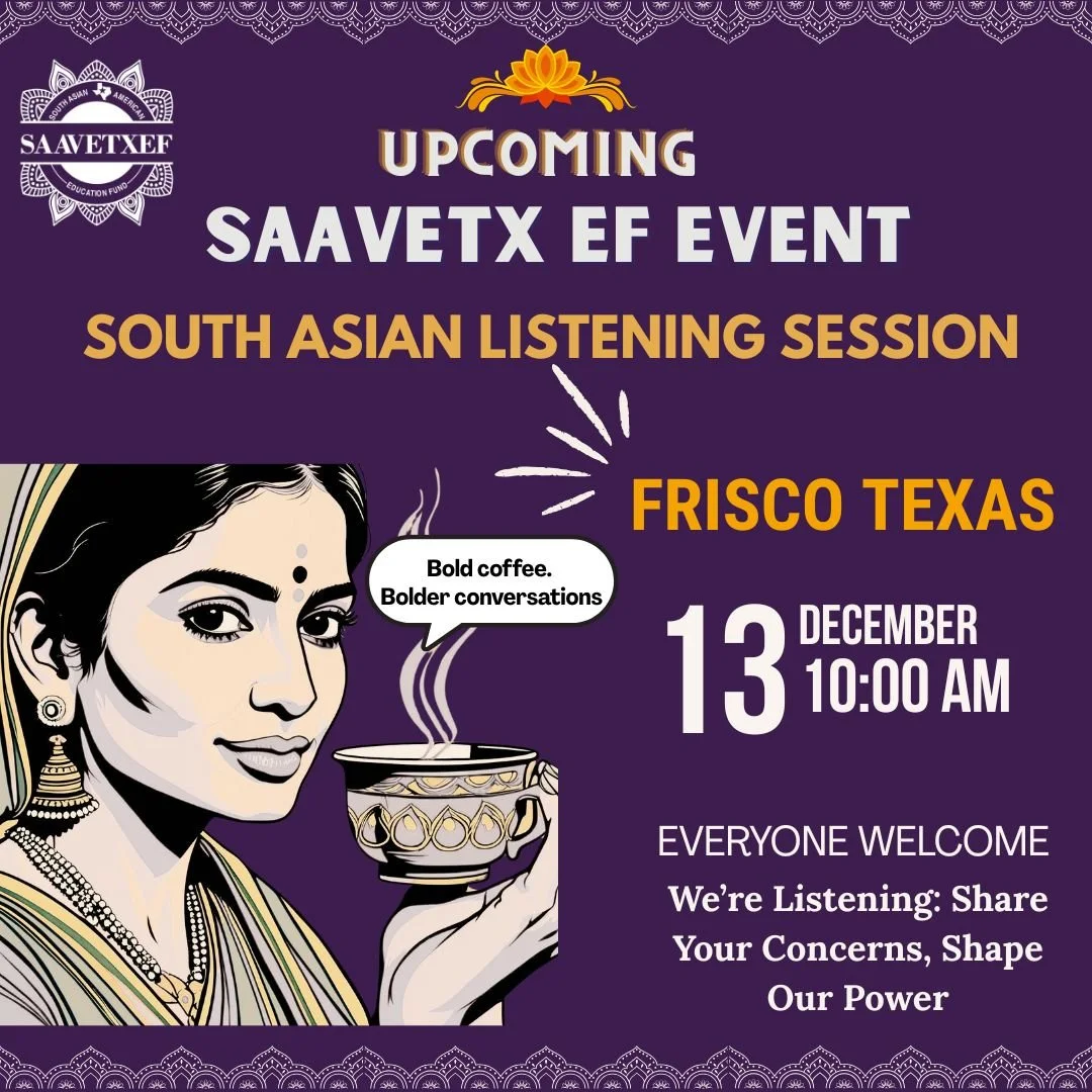 South Asian Coffee & Chat with SAAVETX EF - Frisco, TX 12/13