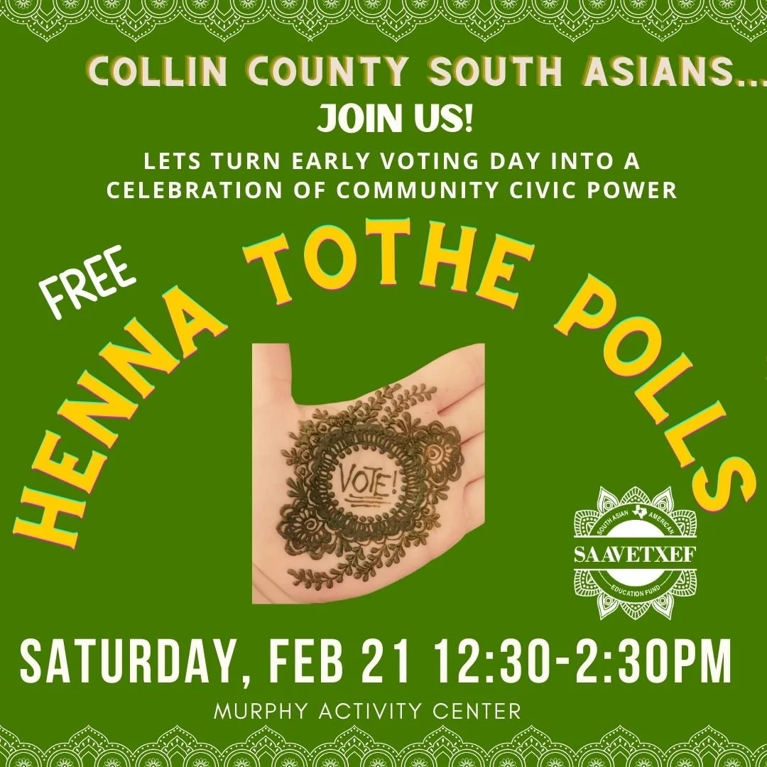 💥 We&rsquo;re celebrating early voting for the Texas Primaries! 💥

 SARI SATURDAY AT THE POLLS! 🗳
South Asians voting early in the Texas Primaries.
Join us in Collin County 
sign up here https://www.mobilize.us/saavetxef/event/893350/
📅 February 