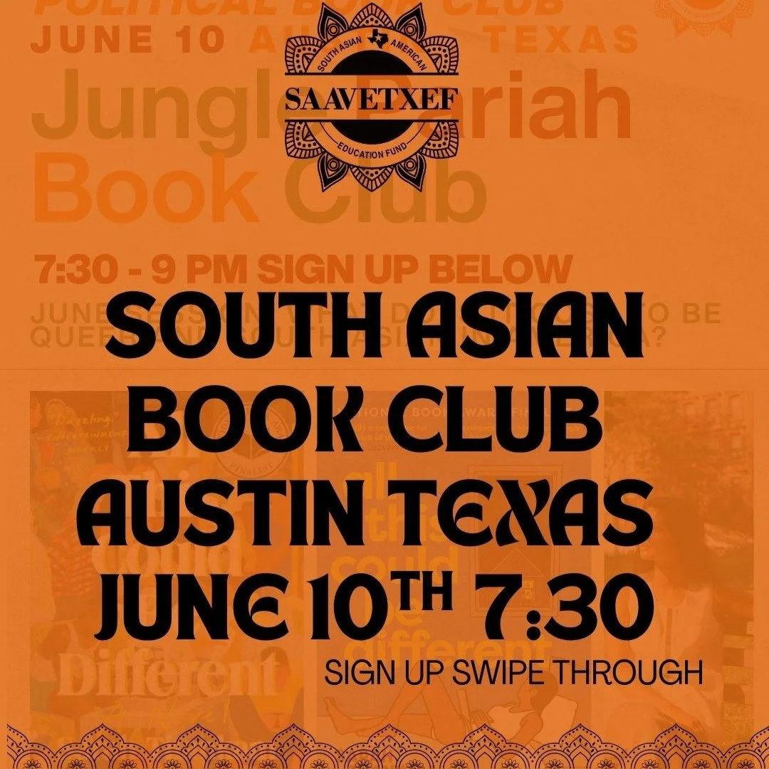 📚✨ We are SO excited to launch SAAVETX EF&rsquo;s first-ever community BOOK CLUB &mdash; "THE JUNGLE PARIAH" ! ✨📚
AUSTIN TEXAS 
JUNE 10TH 7:30PM - 9:00pm 
SIGN UP HERE https://www.mobilize.us/saavetxef/event/961937/
Our first discussion t