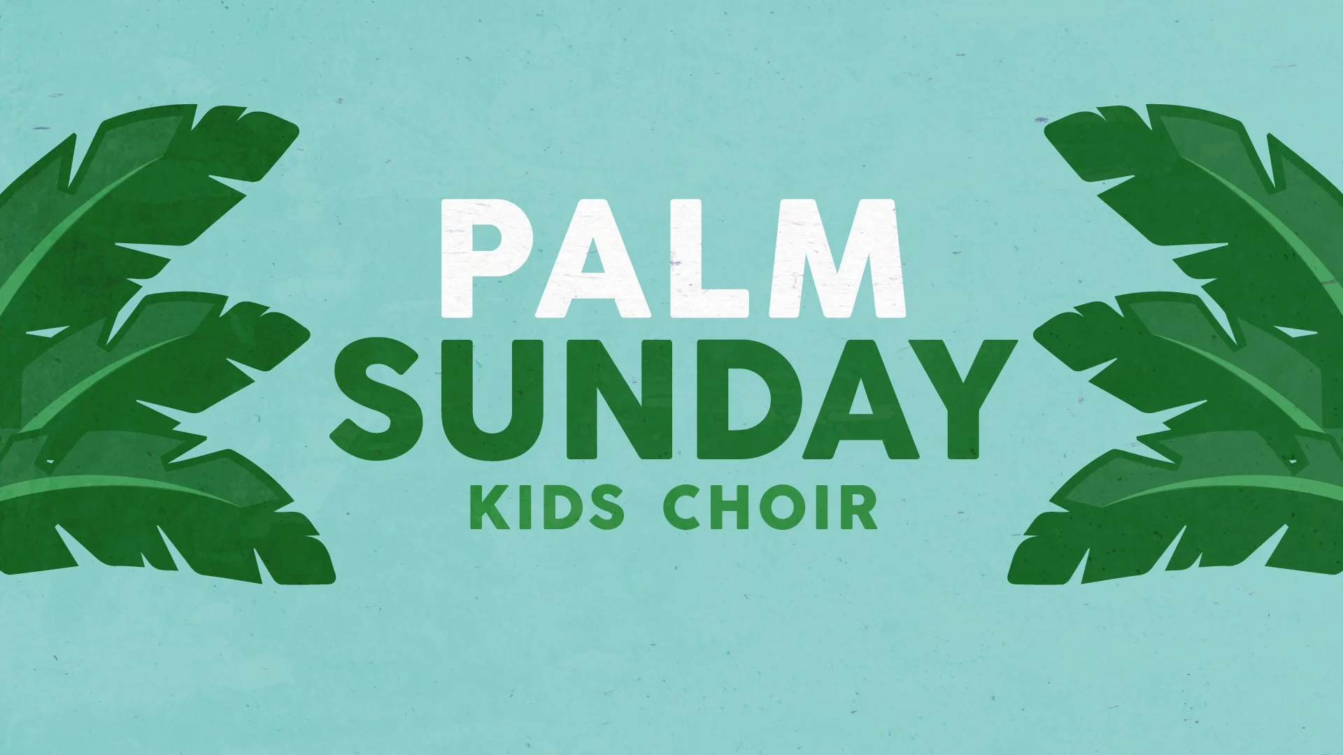 Palm Sunday Kids Choir