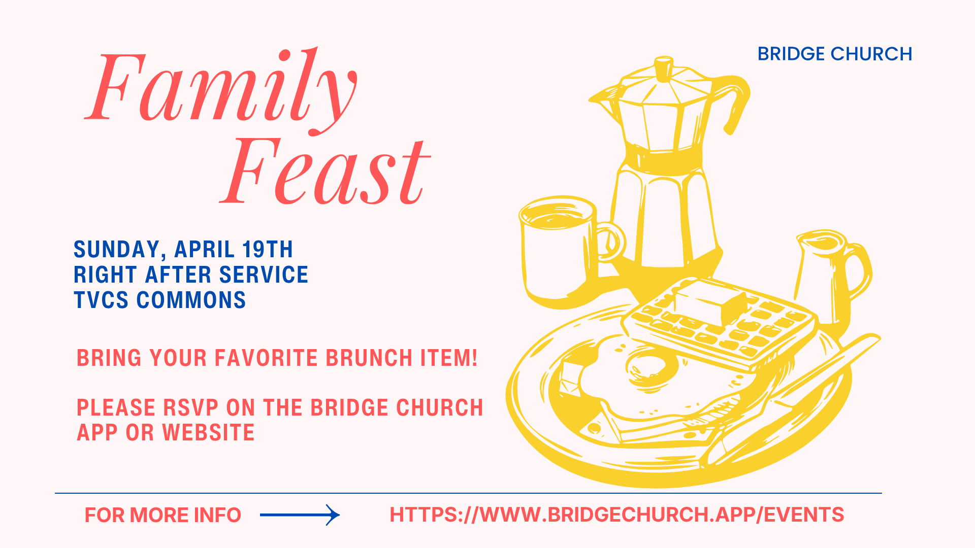 Bridge Church Family Feast 