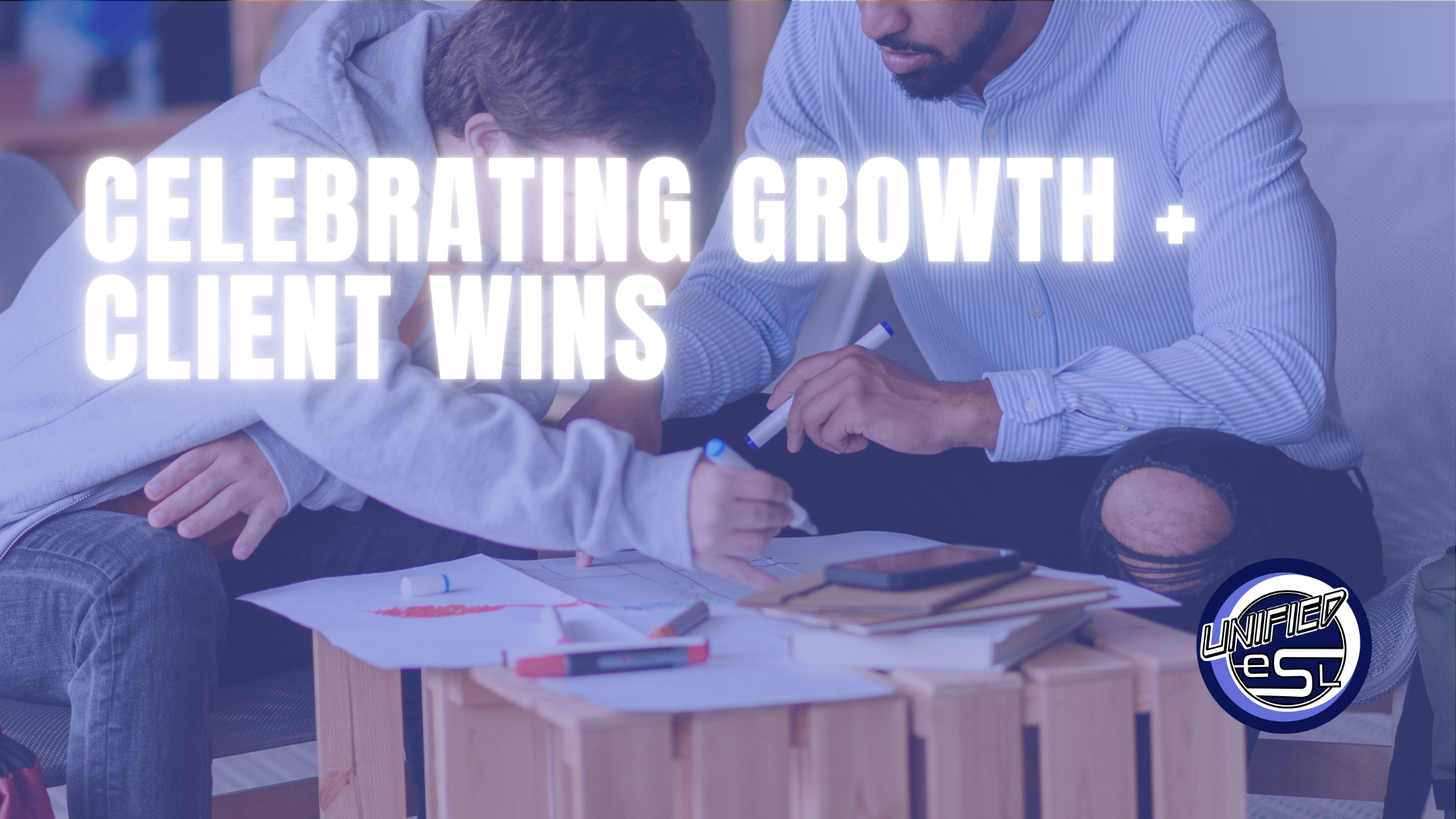 Celebrating Growth + Client Wins