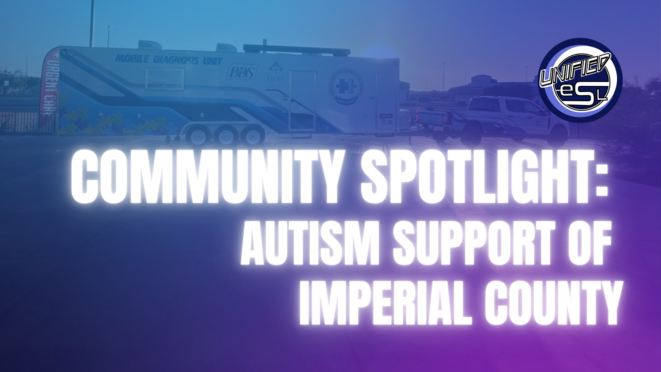 Driving Change: How Autism Support of Imperial County is Fueling a Community