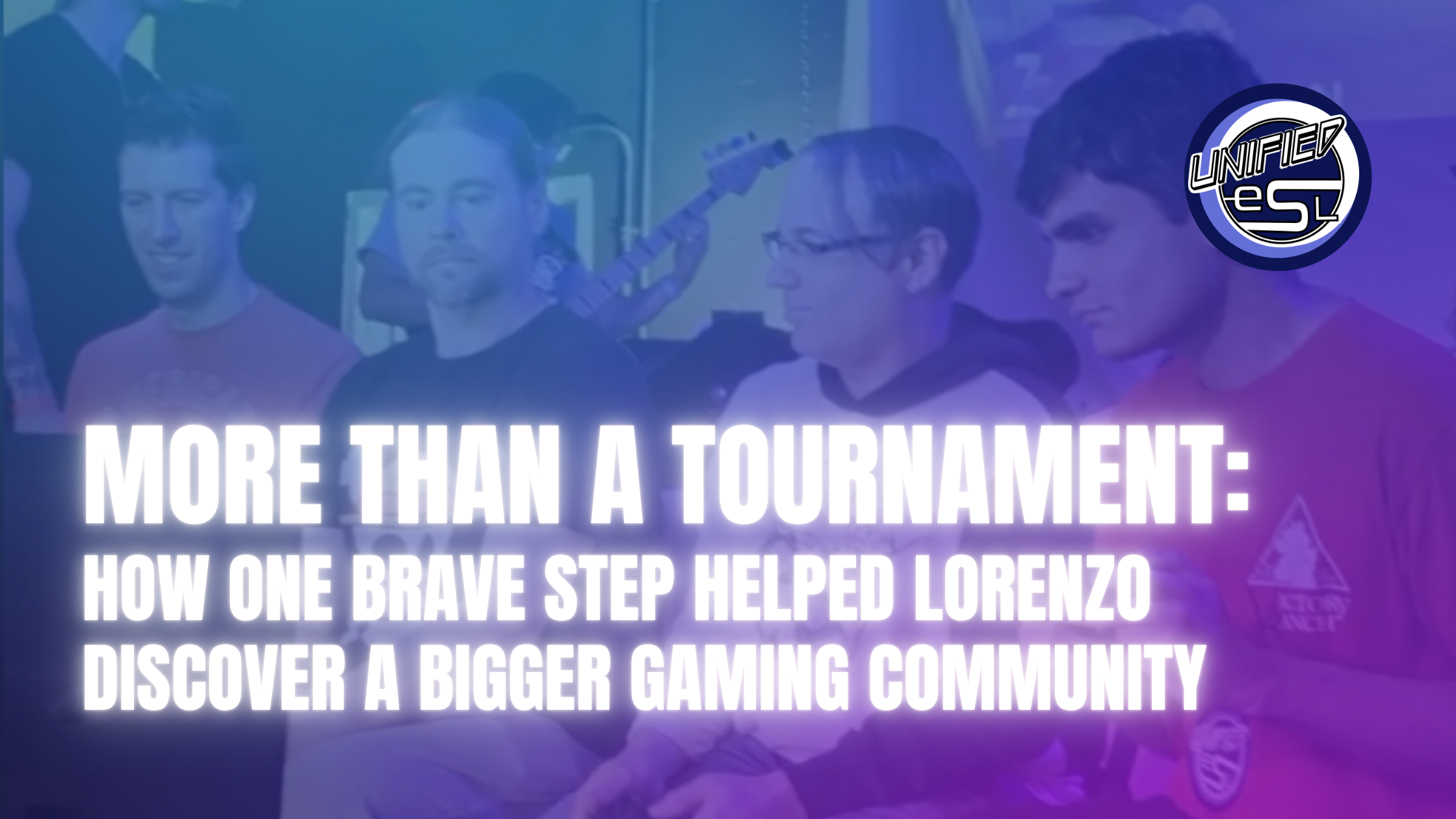 More Than a Tournament: How One Brave Step Helped Lorenzo Discover a Bigger Gaming Community
