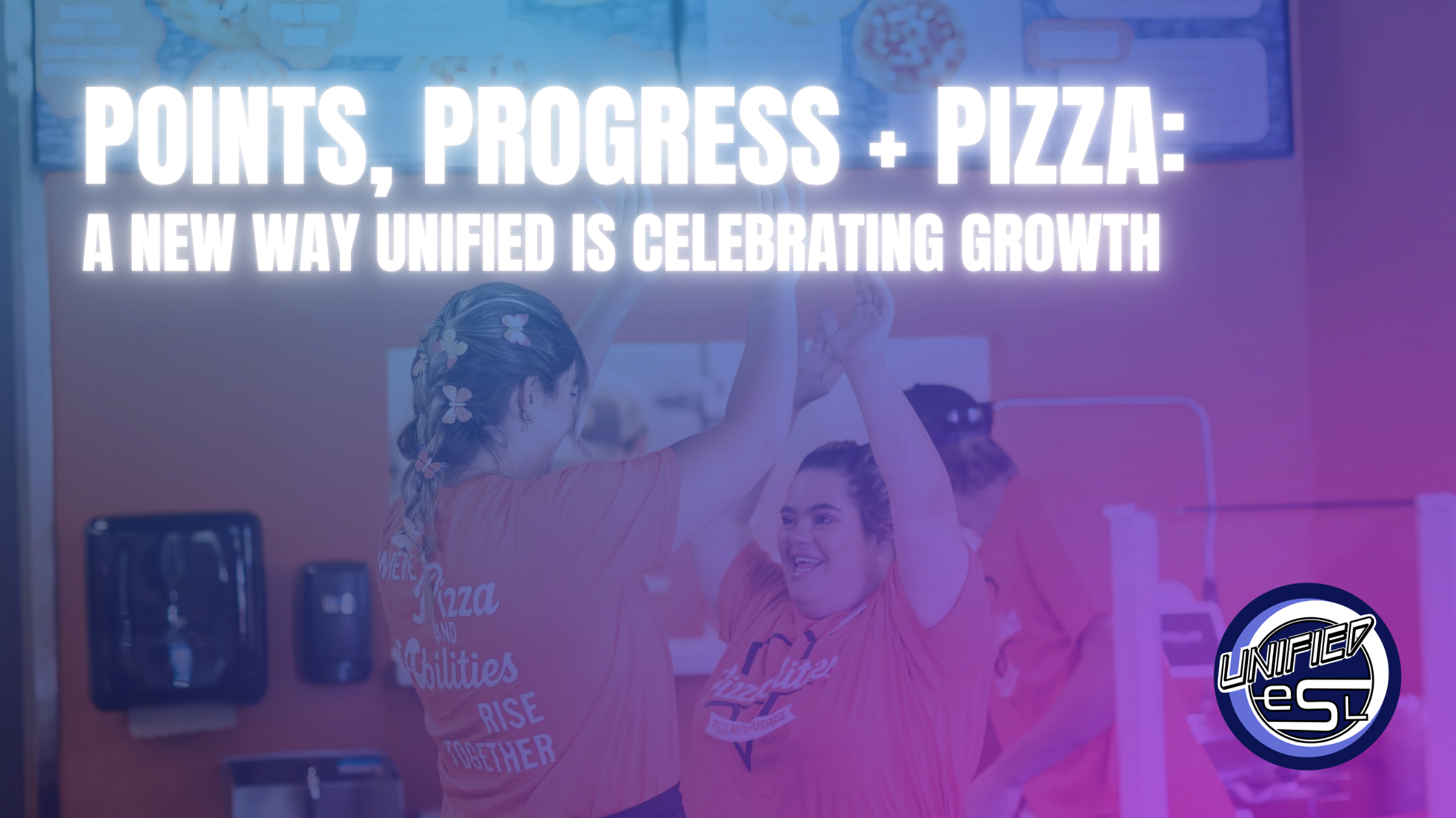 Points, Progress + Pizza: A New Way UNIFIED Is Celebrating Growth