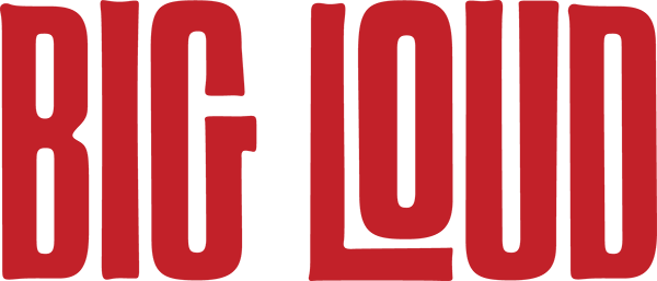 Big Loud