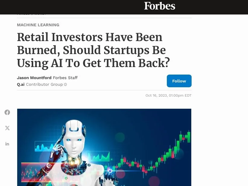 Forbes - Retail Investors Have Been Burned, Should Startups Be Using AI To Get Them Back?