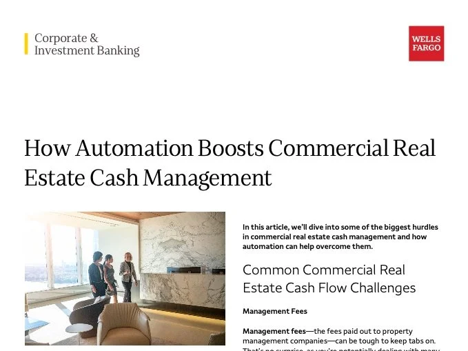 Wells Fargo - How Automation Boosts Commercial Real Estate Cash Management