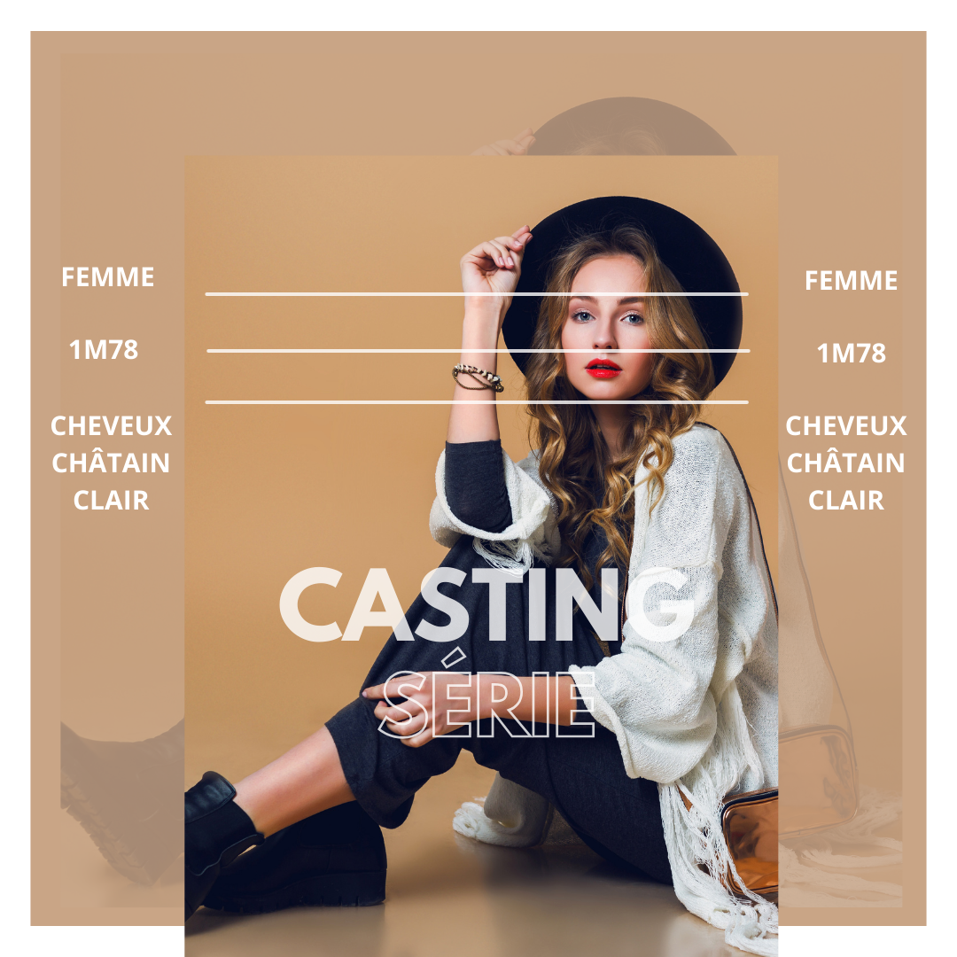 CASTING DOUBLURE LUMIÈRE FEMME 1M78 POUR UNE SÉRIE
