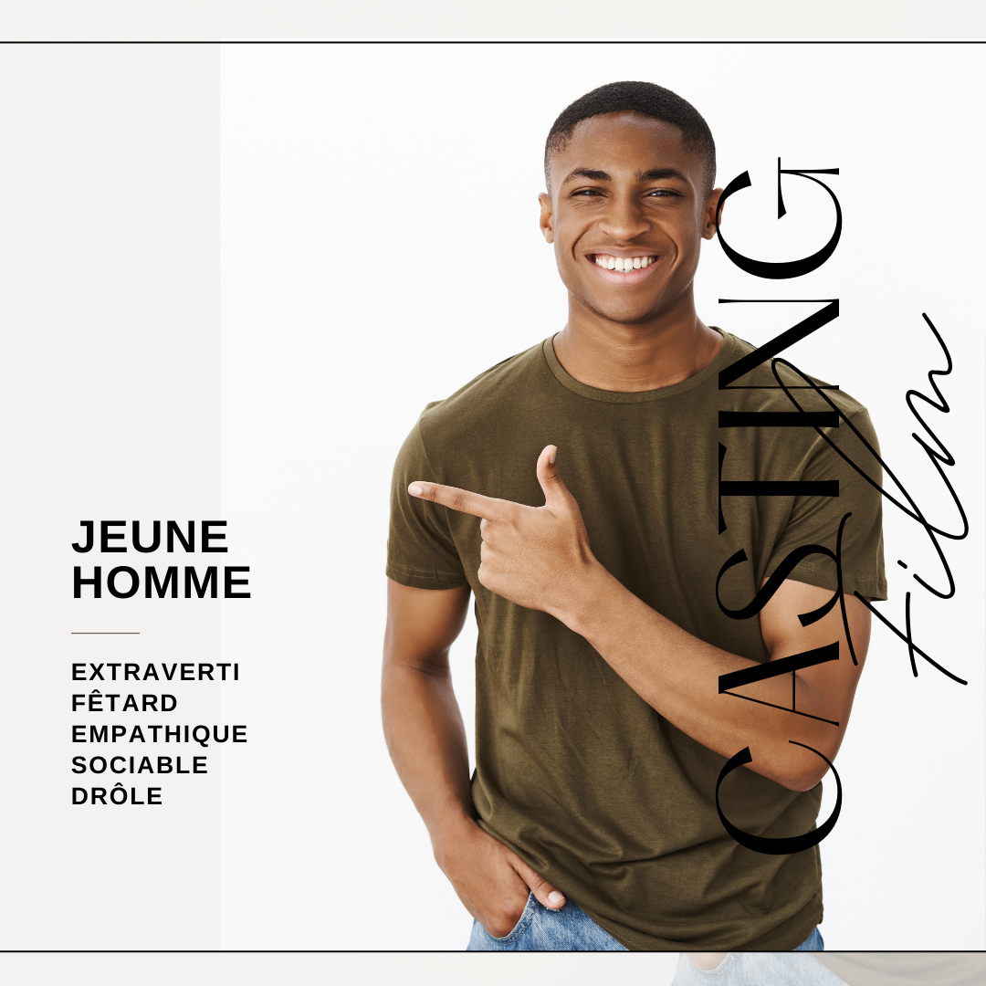 CASTING JEUNE HOMME POUR UN TOURNAGE COURT-MÉTRAGE