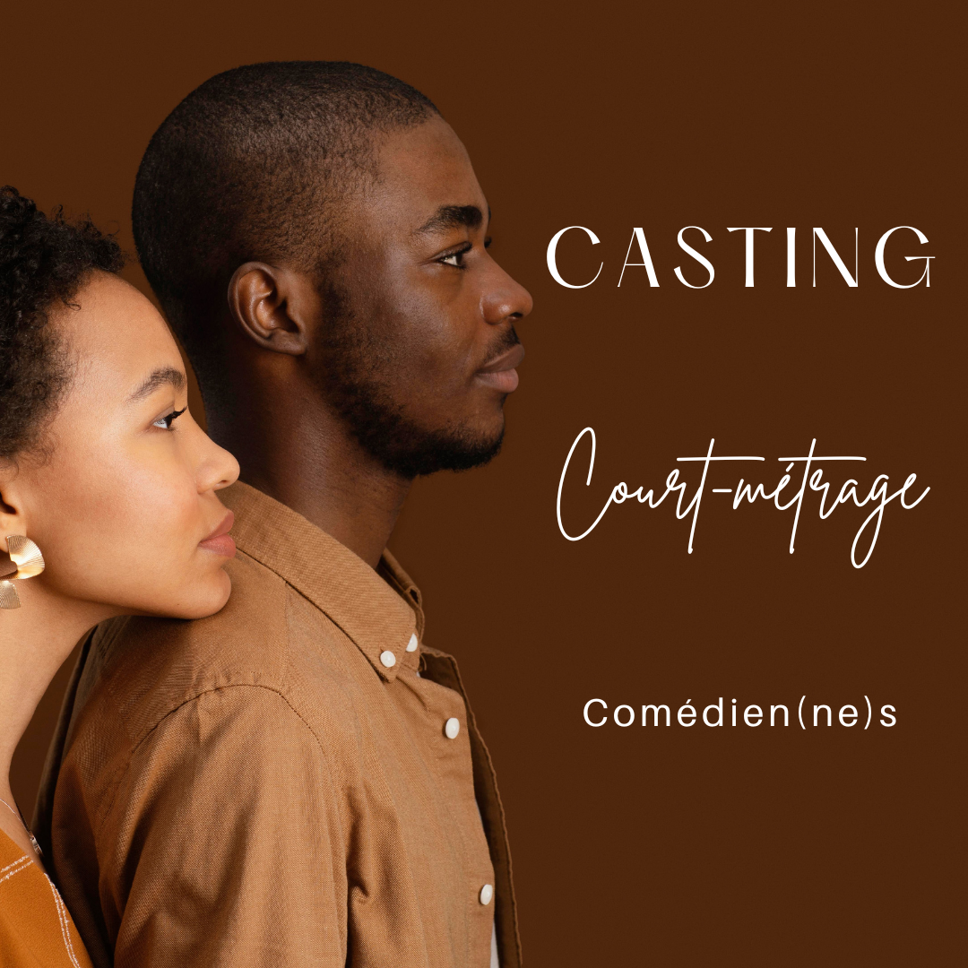 CASTING COMÉDIENS HOMME/FEMME POUR UN COURT-MÉTRAGE NIKON FILM FESTIVAL