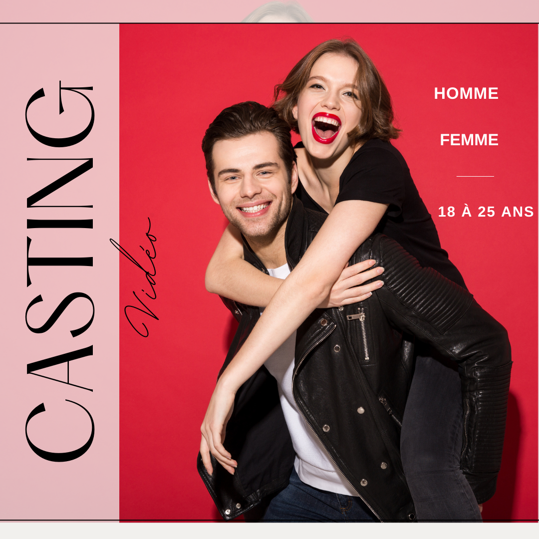 CASTING HOMME ET FEMME DE 18 À 25 ANS POUR UNE VIDÉO À PARIS