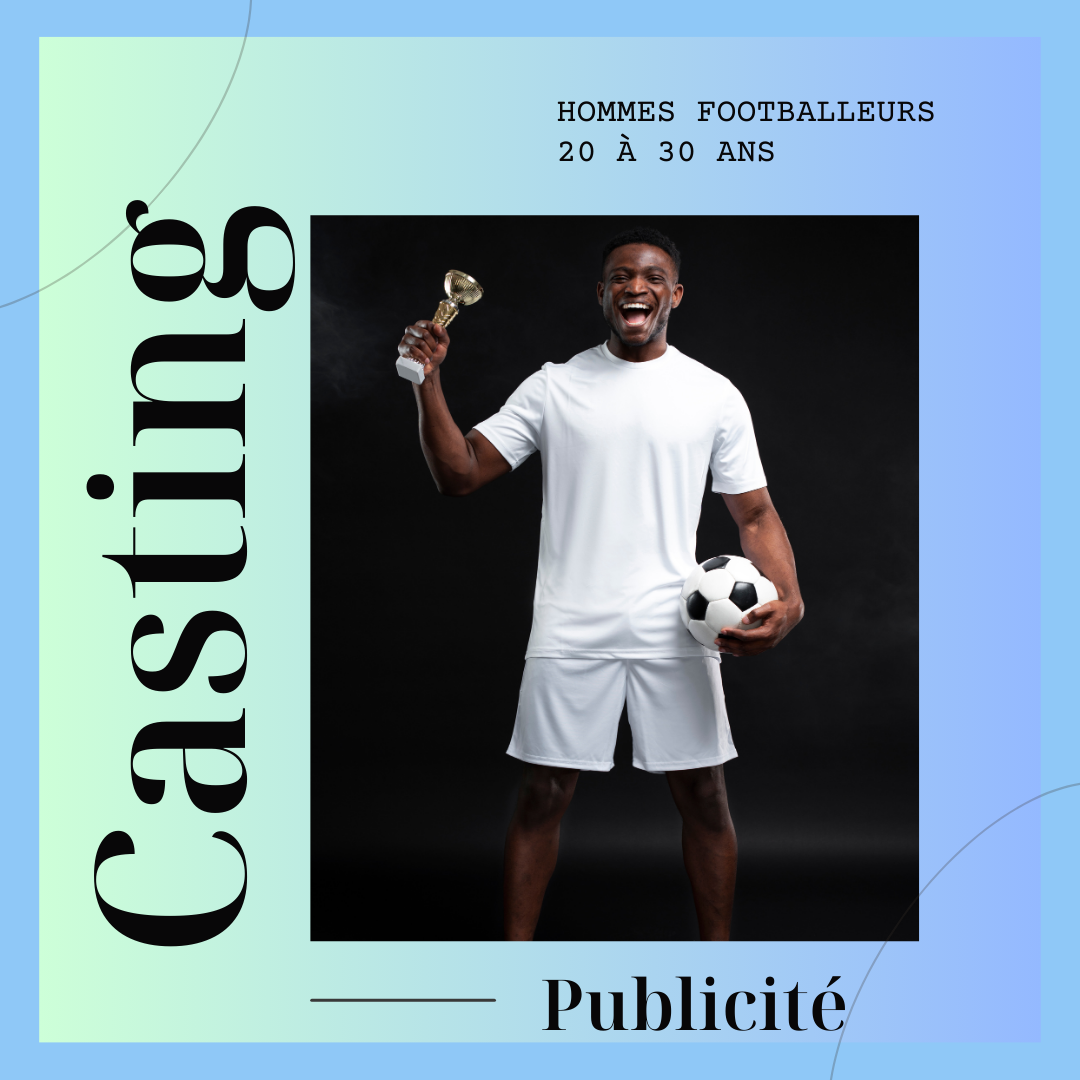 CASTING HOMMES DE 20 À 30 ANS POUR UNE PUB DANS LA RÉGION ÎLE-DE-FRANCE