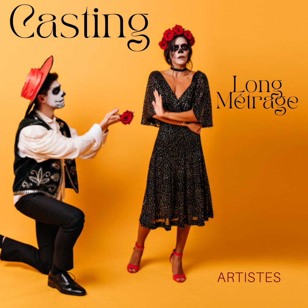 CASTING ARTISTES POUR UN LONG MÉTRAGE DANS LA RÉGION ÎLE DE FRANCE