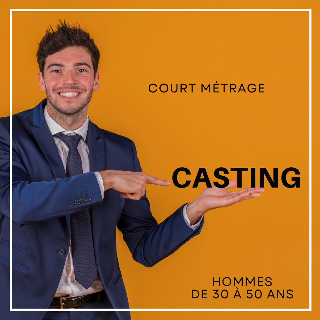 CASTING HOMMES DE 30 À 50 ANS POUR UN COURT MÉTRAGE DANS LA RÉGION ÎLE DE FRANCE