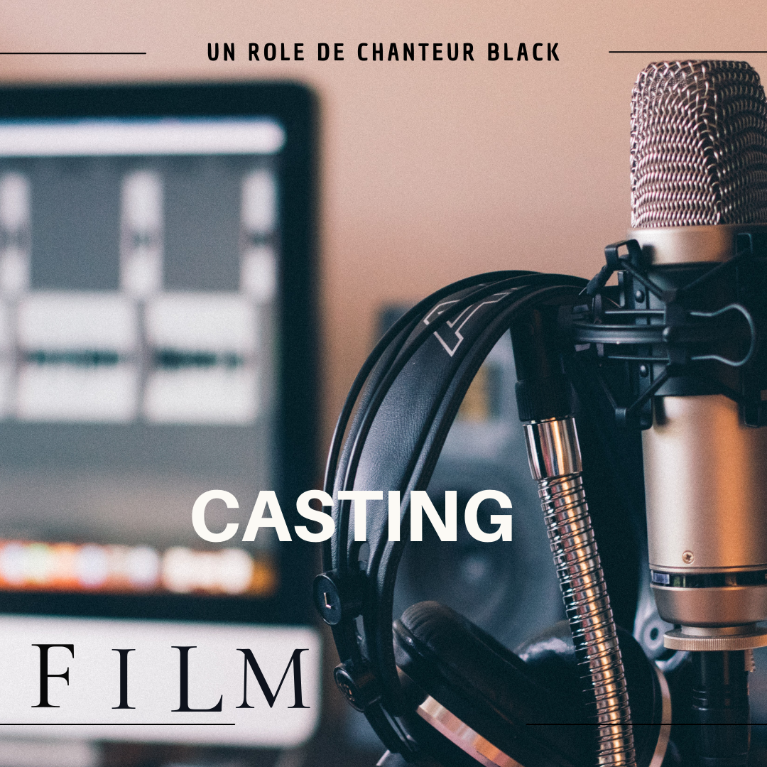 CASTING HOMME NOIR DE 25 À 50 ANS POUR UN FILM DANS LA RÉGION ÎLE DE FRANCE