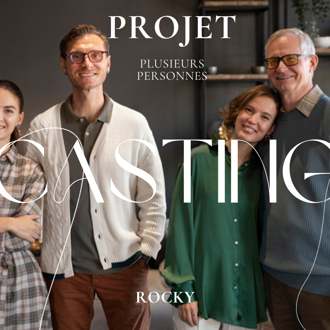 CASTING PORTEURS D'UN PROJET DE FILM À LA ROCKY