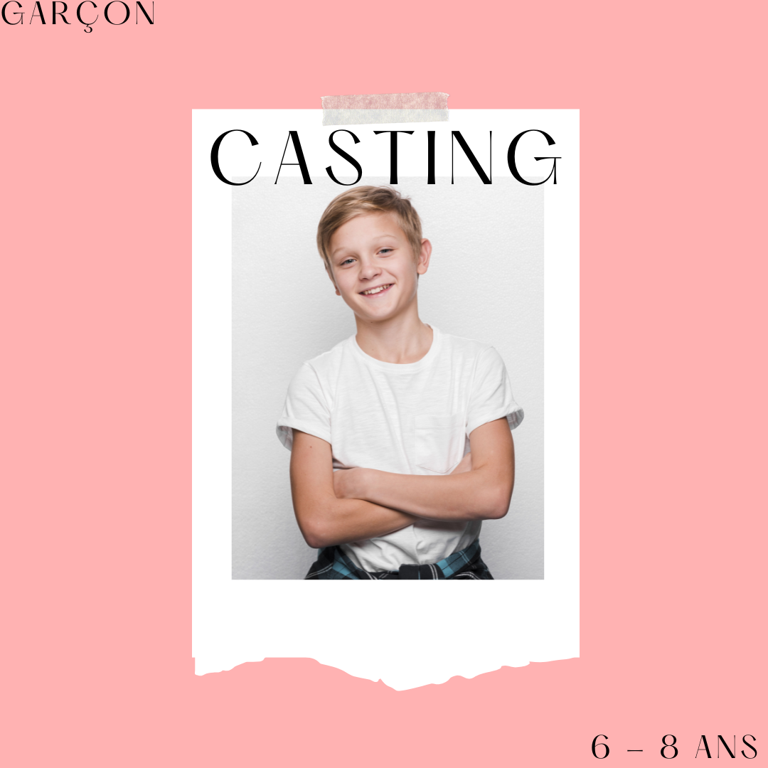 Casting Garçon (6-8 ans) – Long-Métrage 