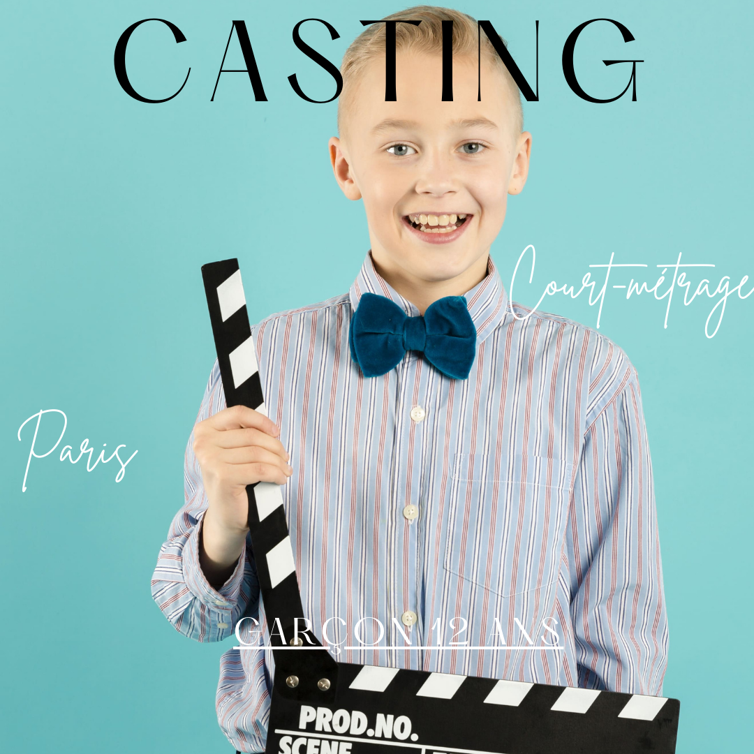 Casting Garçon 12 ans – Court-Métrage Étudiant