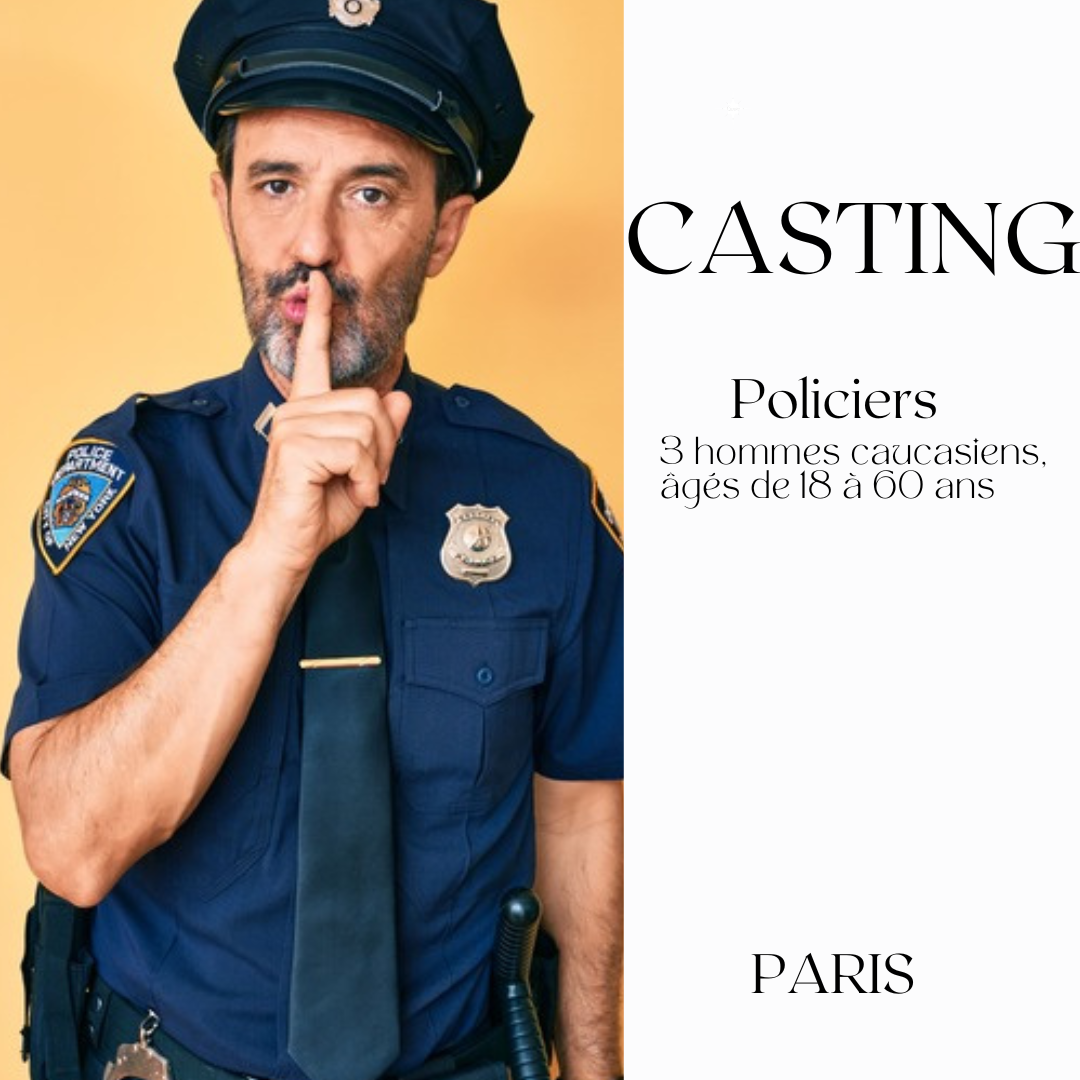 Casting Figurants – Policiers (Série Montmartre, TF1)