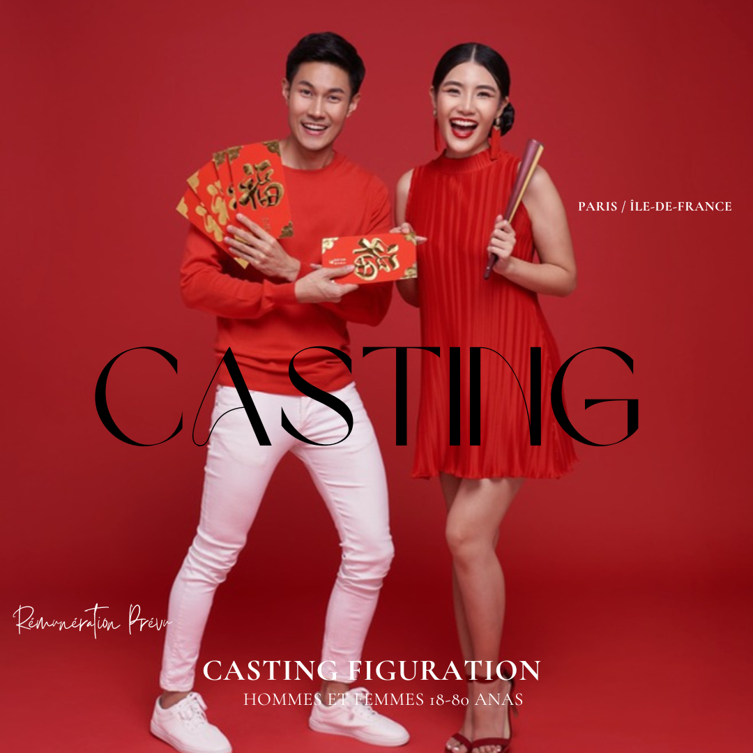 CASTING FIGURATION – SÉRIE PLATEFORME – PROFILS D’ORIGINE CHINOISE 