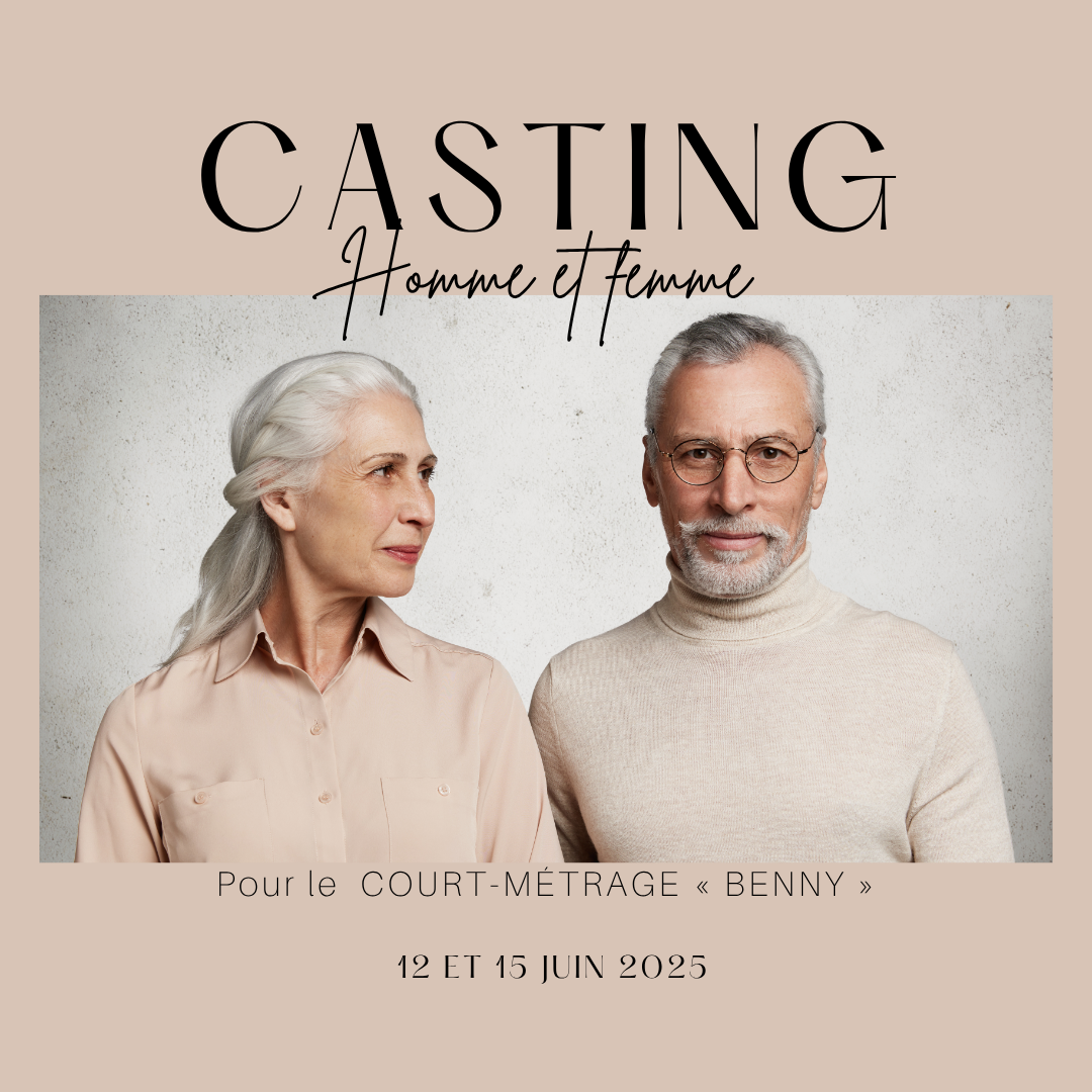 CASTING FIGURATION SENIORS – COURT-MÉTRAGE « BENNY » 