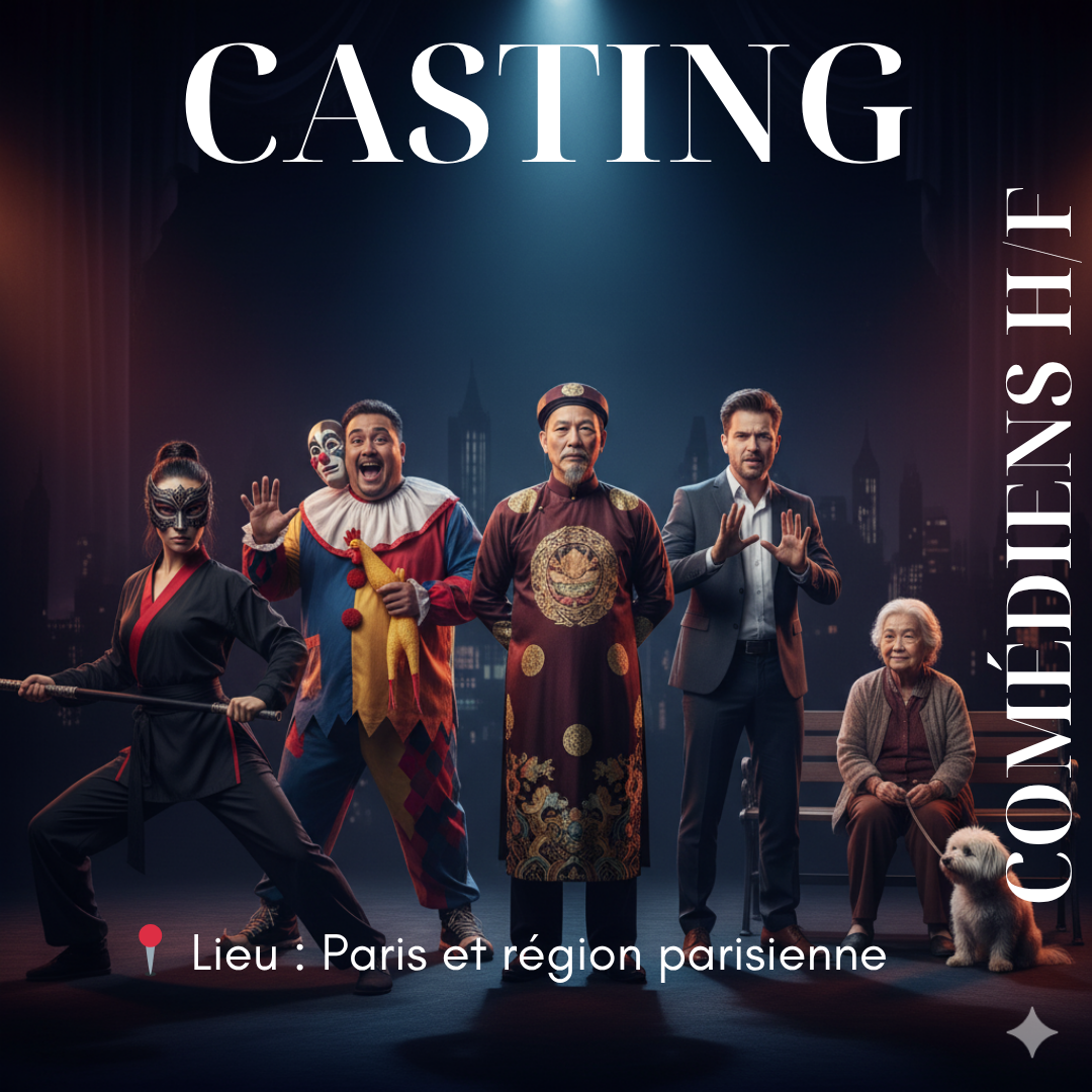 CASTING COMÉDIENS H/F – WEB-SÉRIE HUMORISTIQUE