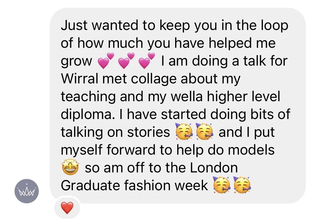 Text message expressing gratitude and updates with emojis, mentioning a talk at Wirral Met College, Wella diploma, Instagram Stories, models, and London Graduate Fashion Week.