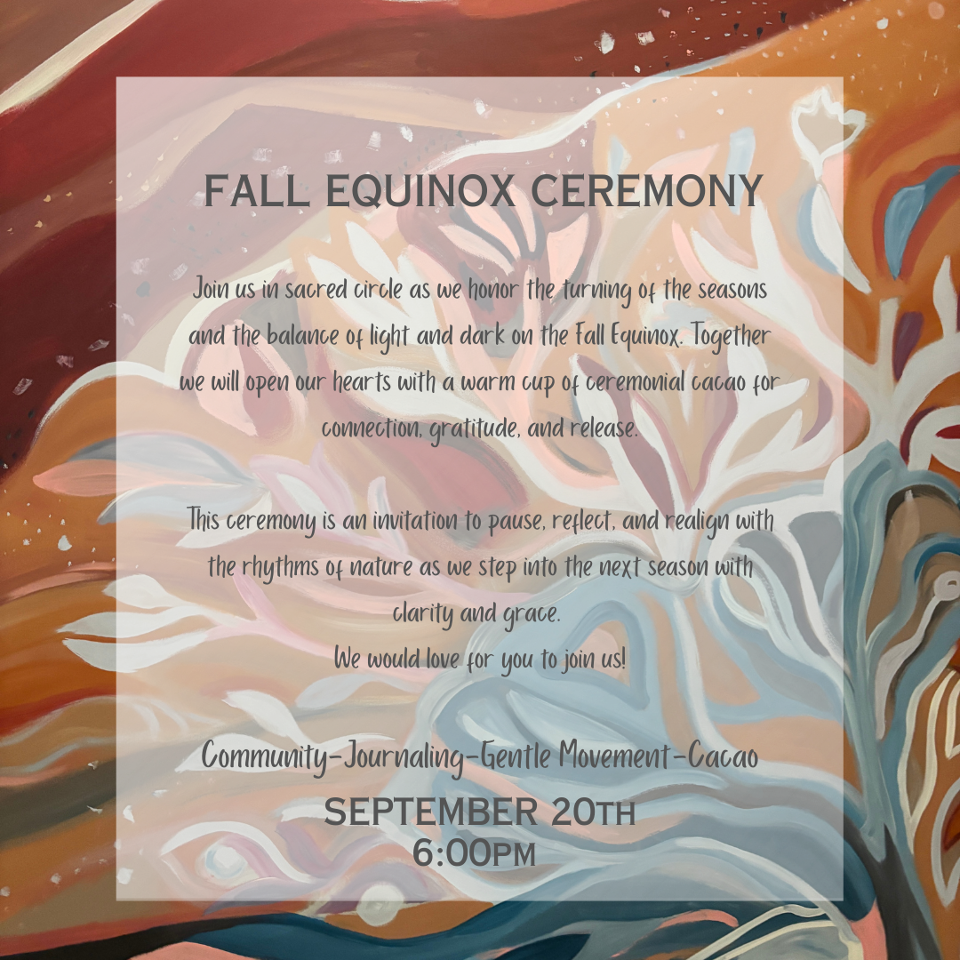FALL EQUINOX CACAO CEREMONY