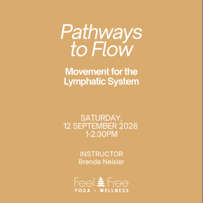 PATHWAYS TO FLOW: Lymphatic Workshop