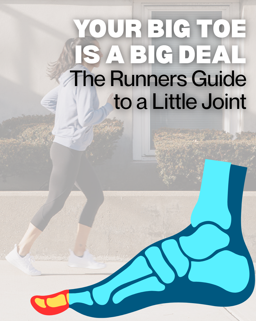 Why Your Big Toe Matters More Than You Think for Running Performance and Injury Prevention