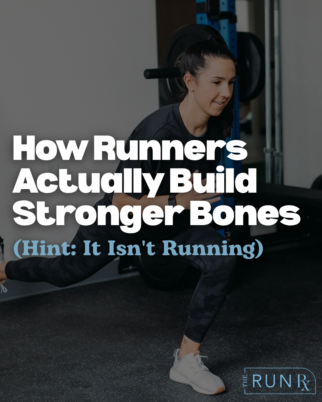 How Runners Actually Build Stronger Bones (Hint: It Isn't Running)