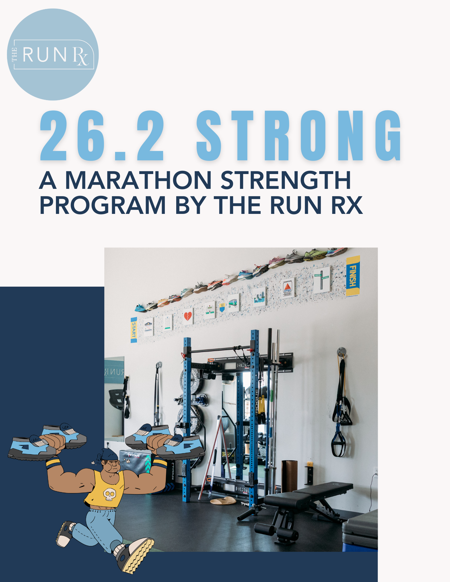 26.2 Strong | Marathon Strength Training Program for Runners — The Run Rx