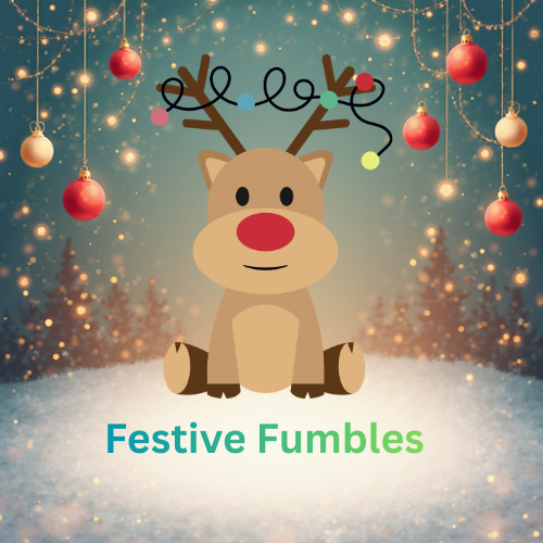Festive🎄🎄Fumbles
